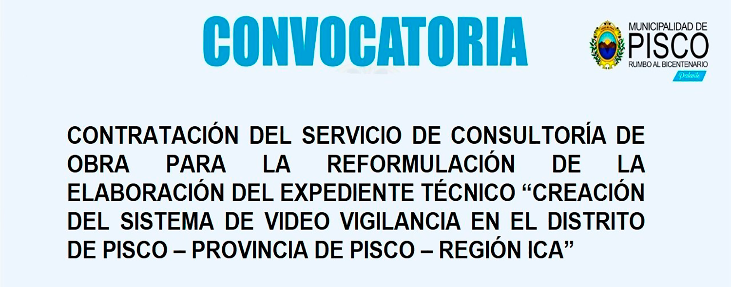 CONTRATACIÓN DEL SERVICIO DE CONSULTORÍA DE OBRA PARA LA REFORMULACIÓN DE LA ELABORACIÓN DEL EXPEDIENTE TÉCNICO